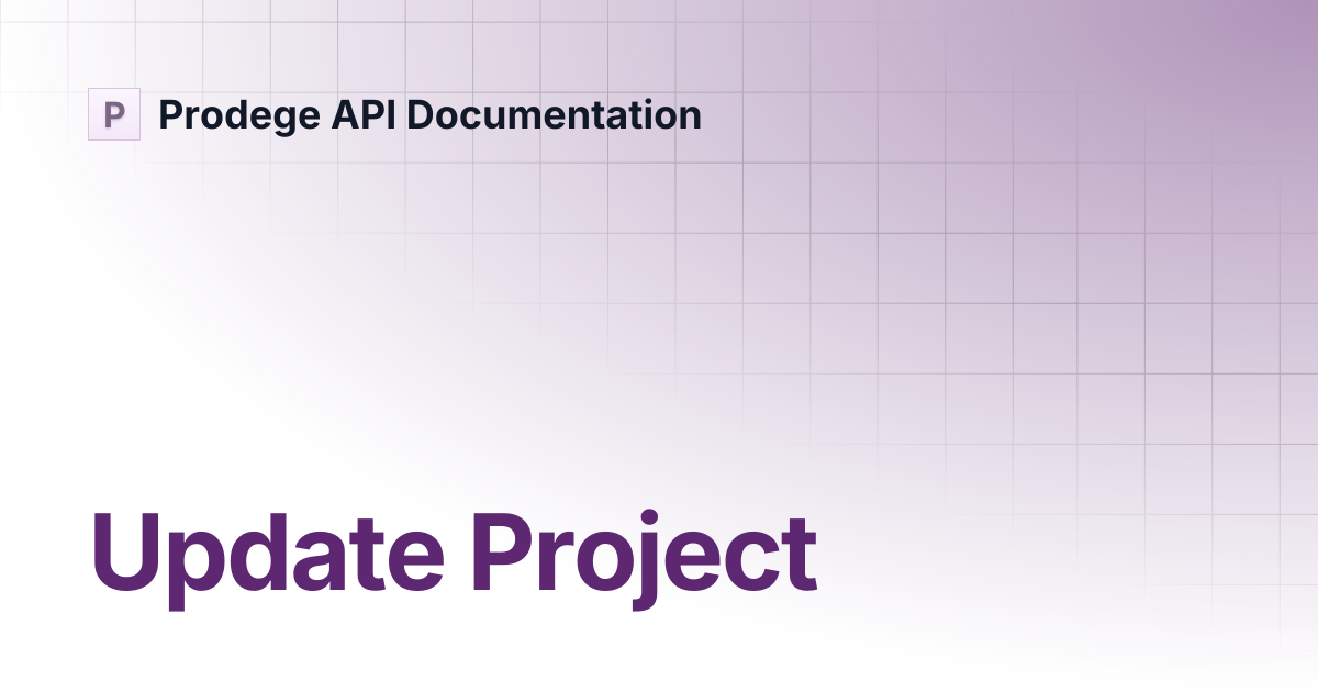 Update Project | Prodege API Documentation