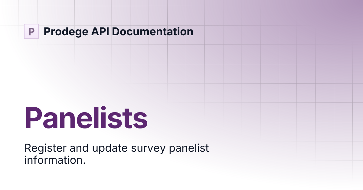 Panelists | Prodege API Documentation