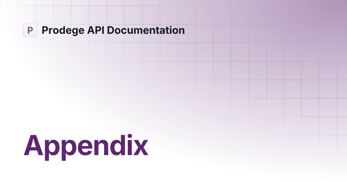 Appendix | Prodege API Documentation