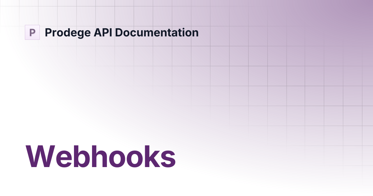 Webhooks | Prodege API Documentation