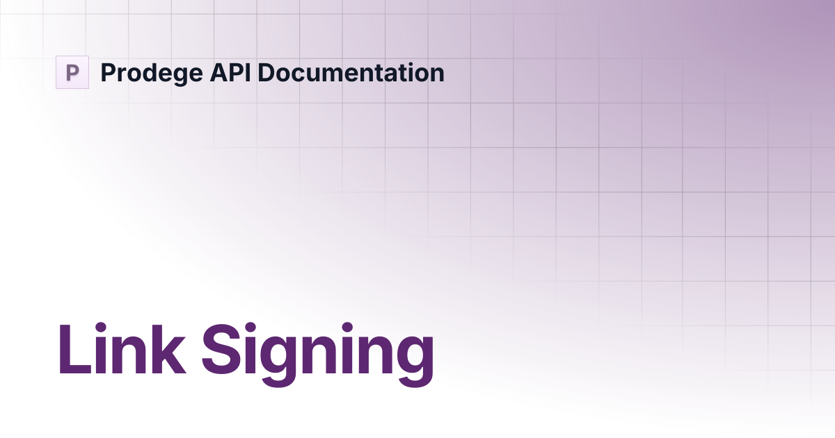 Link Signing | Prodege API Documentation
