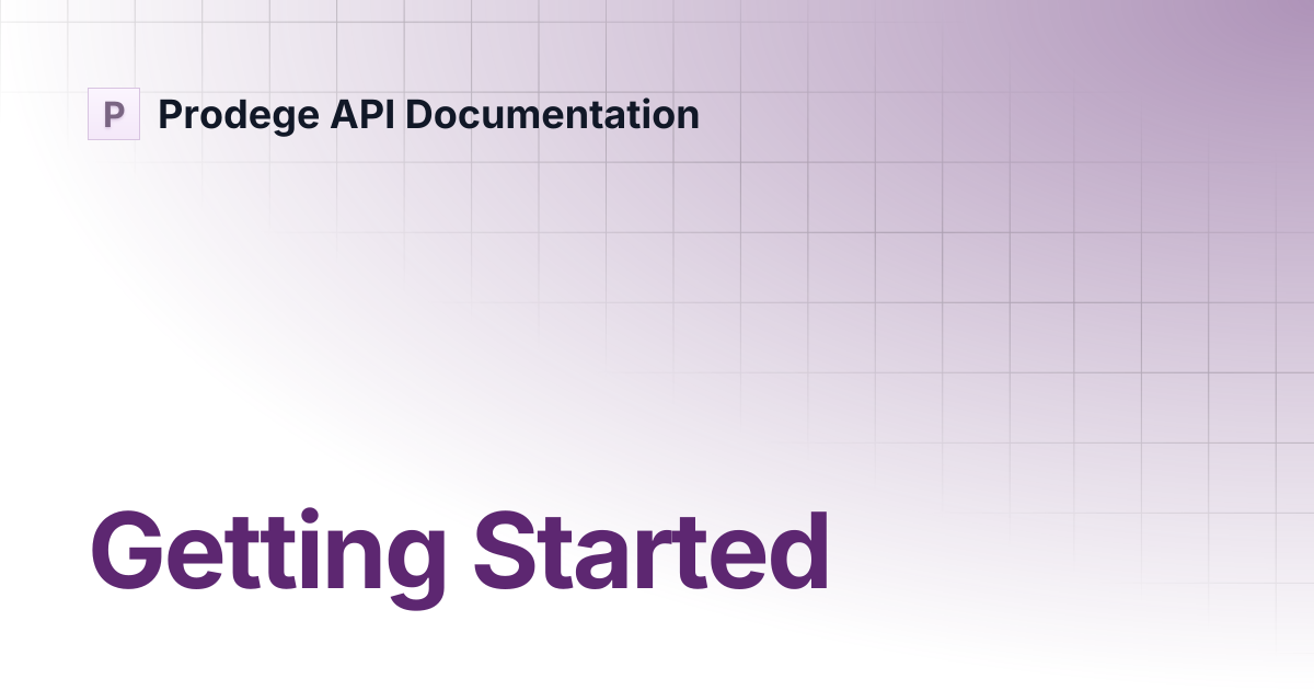 Getting Started | Prodege API Documentation