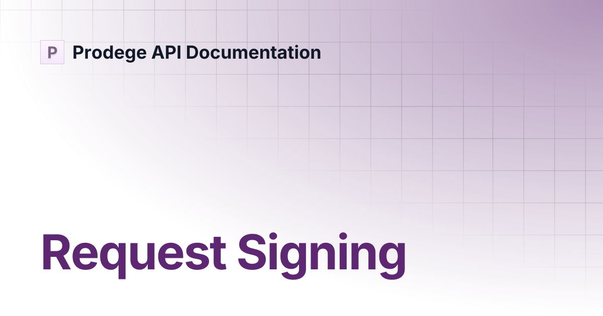 Request Signing | Prodege API Documentation